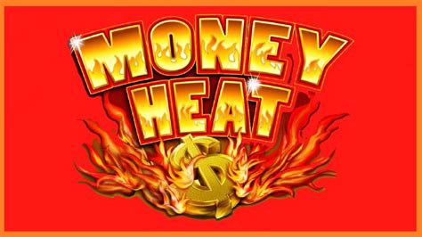 Money Heat 2